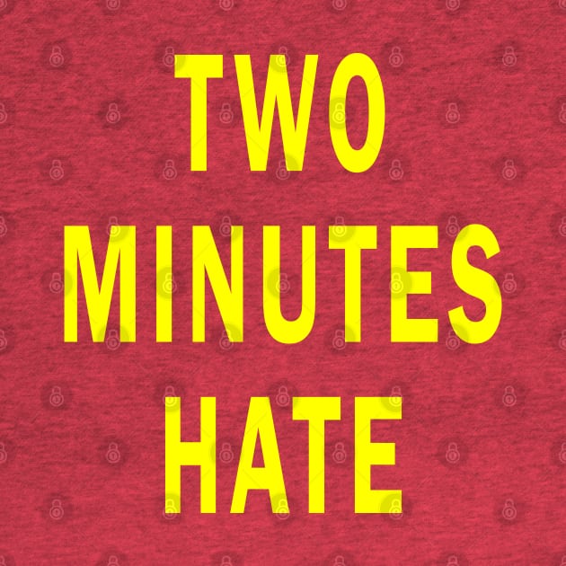 Two Minutes Hate from 1984 by Lyvershop